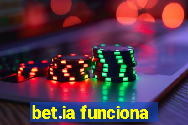 bet.ia funciona